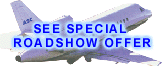 SEE SPECIAL ROADSHOW OFFER